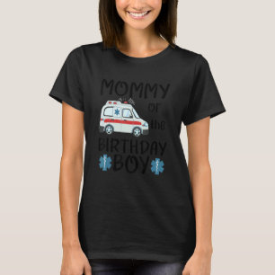 Mammie van de 'Birthday Boy Ambulance Car Toddler' T-shirt