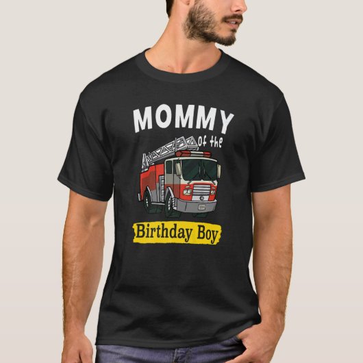 Mammie van de Birthday Boy Fireman Firefighter Bir T-shirt (Voorkant)