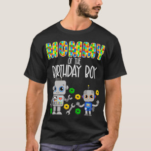 Mammie van de Birthday Boy Robots Party Robotics B T-shirt