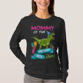 Mammie van de Birthday Boy T-Rex RAWR Dinosaur Bir T-shirt (Voorkant)