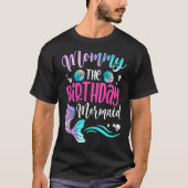 Mammie van de Birthday Mermaid Familie Mathching T-shirt (Voorkant)
