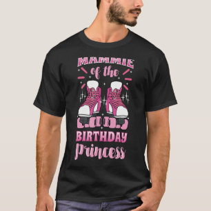Mammie van de Birthday Princess Roller Schaatsen S T-shirt