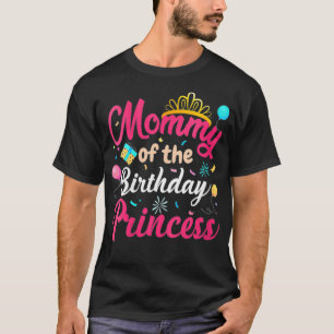 mammie van de Birthday prinses die mama kotst T-shirt