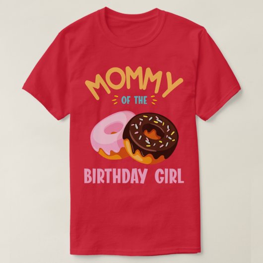 mammie van de geboorte Donut Girl dochter moeder T-shirt (Design voorkant)
