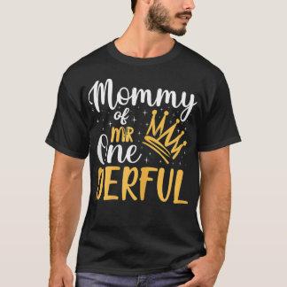 mammie van de heer Onederful 1e geboortedag van de T-shirt
