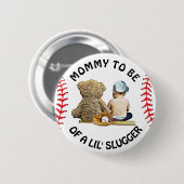 Mammie van een Lil Slugger Baby shower Button (Voorkant /achterkant)