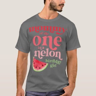 mammie van een vrouw in een Melon Birthday Girl W T-shirt