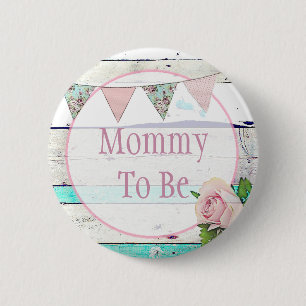 Mammie wordt Shabby Rustisch Baby shower Ronde Button 5,7 Cm