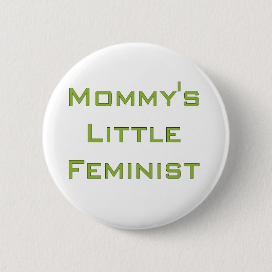 Mammie's kleine feministe ronde button 5,7 cm (Voorkant)