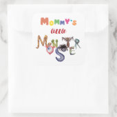 Mammie's kleine monster vierkante sticker (Tas)