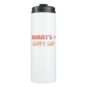Mammie's Sippy Cup - Funny Thermal Tumbler for Mom Thermosbeker
