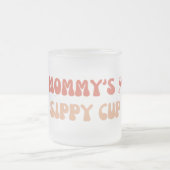 Mammie's Sippy Cup - Funny Wine Labels for New Mom Matglas Koffiemok (Center)