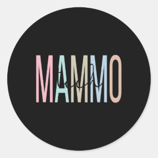 Mammo Tech Appreciation Mammography Technoloog Ronde Sticker