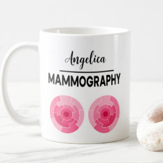 MAMMOGRAPHY Personalize Name X-ray Technologist Koffiemok