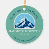 Mammoth Mountain California ski vacation  Keramisch Ornament (Voorkant)