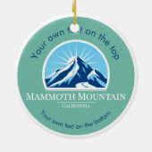 Mammoth Mountain California ski vacation  Keramisch Ornament (Achterkant)