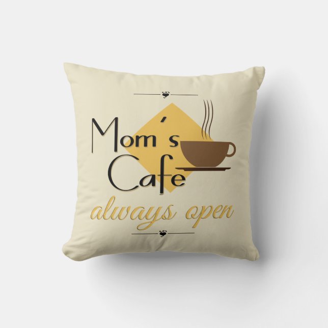 Mam's cafe altijd open kussen (Voorkant)