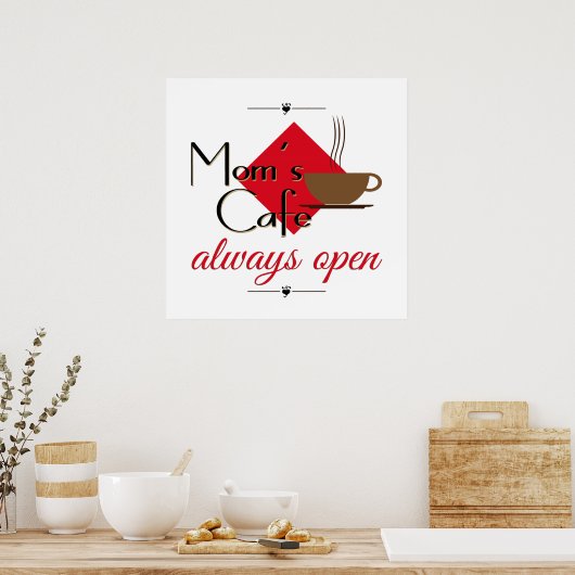 Mam's cafe altijd open poster (Keuken)