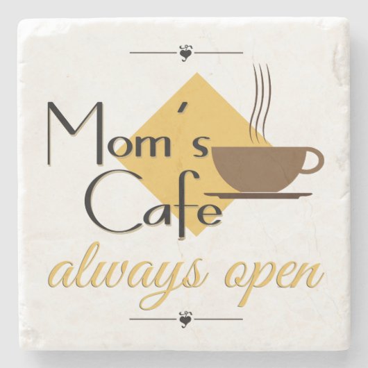 Mam's cafe altijd open stenen onderzetter (Voorkant)