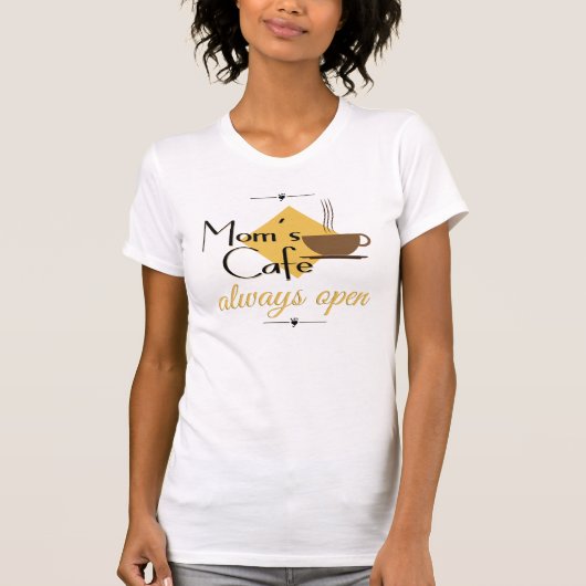 Mam's cafe altijd open t-shirt (Voorkant)