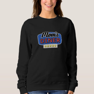 Mam's Diner - Fun Mam Life Home Cook's Sweatshirt