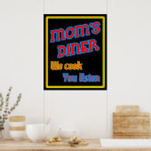 Mam's Diner We hebben je laten luisteren grappige Poster (Keuken)