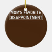Mam's favoriete ontgoocheling mama keramisch ornament (Achterkant)