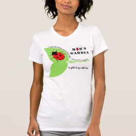 Mam's Garden Ladybugs T-Shirts Sweatshirts