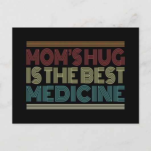 Mam's Hug is het beste medicijncitaat | BRIEFKAART (Voorkant)