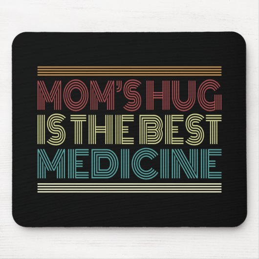 Mam's Hug is het beste medicijncitaat | Mousepad Muismat (Voorkant)