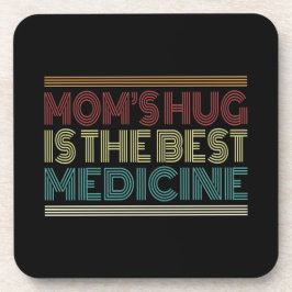 Mam's Hug is het beste medicijncitaat | ONDERZETTE Bier Onderzetter