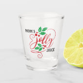 Mam's Jolly Juice Kerstmis Drink Humor Shot Glas (Voorkant)
