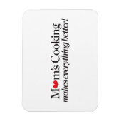 Mam's koken maakt alles beter magneet (Verticaal)