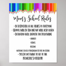 Mam's schoolregels, Homeschool regels, grappige re Poster