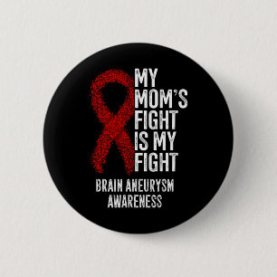Mams Strijd Is Mijn Strijd Hersenen Aneurysma bewu Ronde Button 5,7 Cm