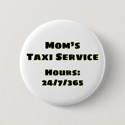 Mam's Taxi Ronde Button 5,7 Cm (Voorkant)