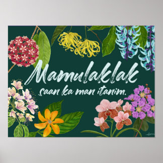 "Mamulaklak" (Bloom) Filipino Motivatie Poster