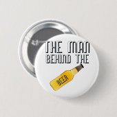 Man achter de bier ronde button 5,7 cm (Voorkant /achterkant)