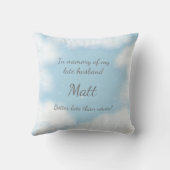 "Man beter laat dan nooit" Grappig Kussen (Achterkant)