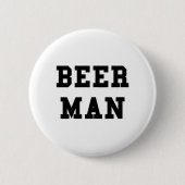 Man bier ronde button 5,7 cm (Voorkant)