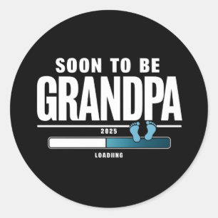 Man binnenkort opa EST. 2025 Nieuwe opa  Ronde Sticker