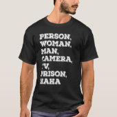man camera tv gevangenis hahahaha 2 t-shirt (Voorkant)