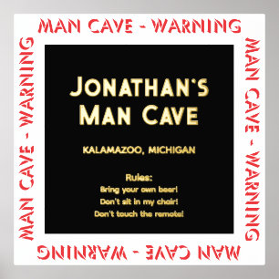 Man Cave Bord Waarschuwing met Regels Folie Tekst Afdrukken