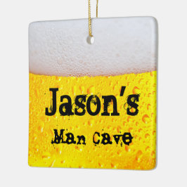 Man Cave Frothy Beer Funny Drink Keramisch Ornament
