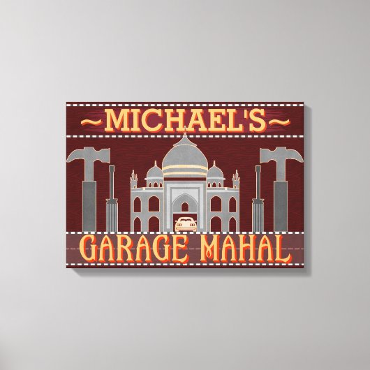 Man Cave Funny Garage Mahal Tools | Aangepaste naa Canvas Afdruk (Voorkant)