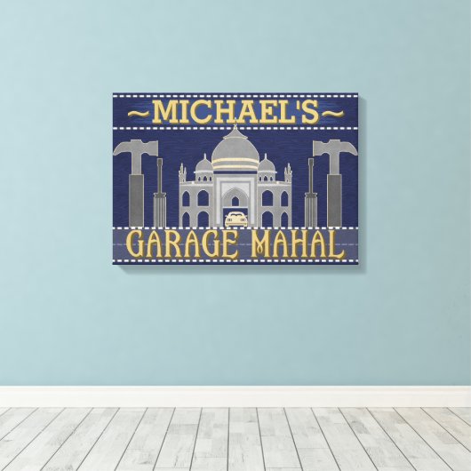 Man Cave Funny Garage Mahal Tools | Aangepaste naa Canvas Afdruk (Insitu (Houten vloer))