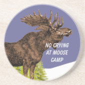 Man Cave Funny No Crying at Moose Camp Zandsteen Onderzetter (Voorkant)