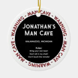 Man Cave Funny Waarschuwingen & Regels kerstversie Keramisch Ornament