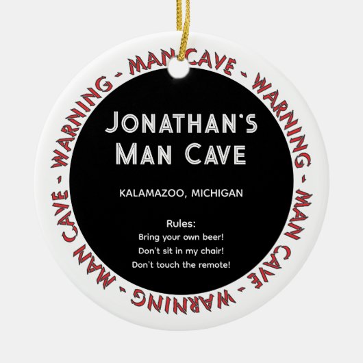 Man Cave Funny Waarschuwingen & Regels kerstversie Keramisch Ornament (Voorkant)