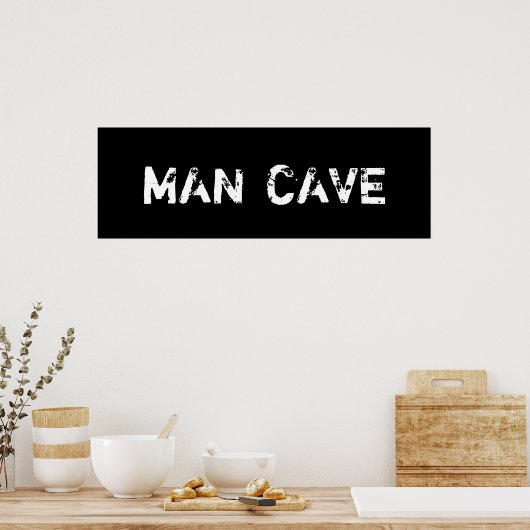 Man Cave Poster (Keuken)